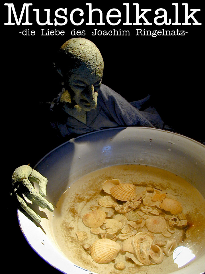 Muschelkalk - die Liebe des Hans Joachim Ringelnatz