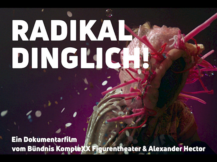 Dokumentarfilm "RADIKAL DINGLICH!" im Netz anschauen